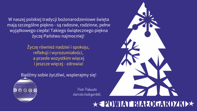 Życzenia świąteczne i noworoczne starosty białogardzkiego